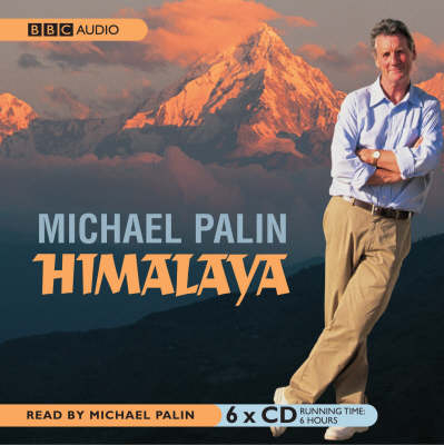 Himalaya - Michael Palin