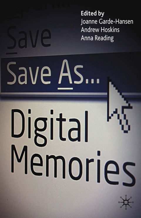 Save As... Digital Memories - 