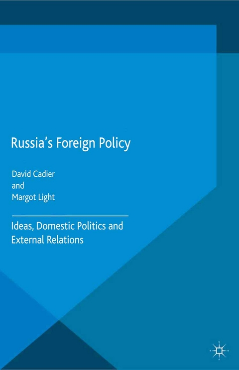 Russia's Foreign Policy - 