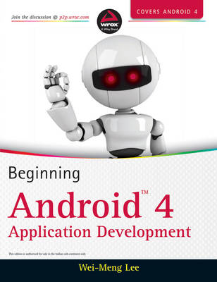 Beginning Android 4 Application Development - Wei-Meng Lee