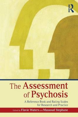 The Assessment of Psychosis - 