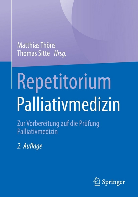 Repetitorium Palliativmedizin - 