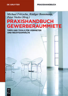 Praxishandbuch Gewerberaummiete - 