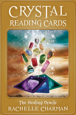 Crystal Reading Cards - Rachelle Charman