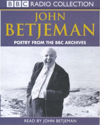 Poetry from the BBC Archives - John Betjeman