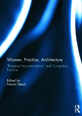 Women, Practice, Architecture - 