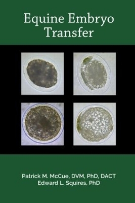 Equine Embryo Transfer - Patrick M. McCue, Edward L. Squires