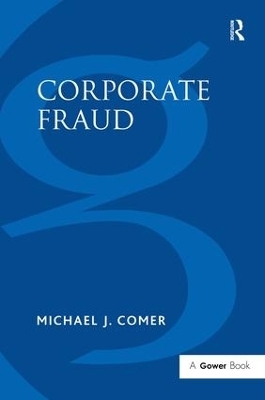 Corporate Fraud - Michael J. Comer