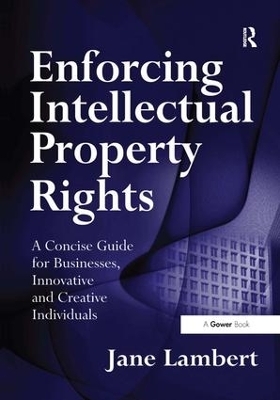 Enforcing Intellectual Property Rights - Jane Lambert