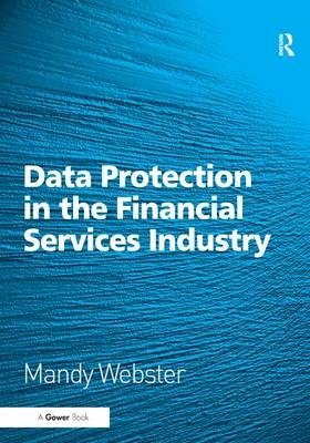 Data Protection in the Financial Services Industry - Mandy Webster