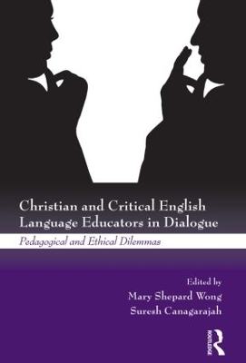 Christian and Critical English Language Educators in Dialogue - 