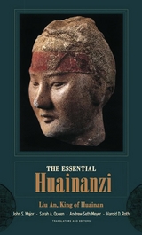 The Essential Huainanzi - King of Huainan Li  An