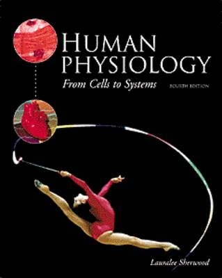 Human Physiology - Lauralee Sherwood