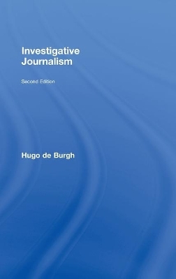 Investigative Journalism - Hugo de Burgh