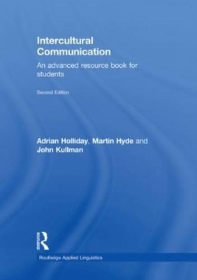 Intercultural Communication - Adrian Holliday, John Kullman, Martin Hyde