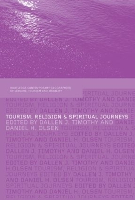 Tourism, Religion and Spiritual Journeys - 