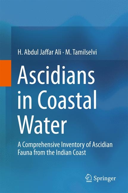 Ascidians in Coastal Water - H. Abdul Jaffar Ali, M. Tamilselvi