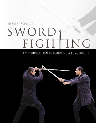 Sword Fighting - Herbert Schmidt