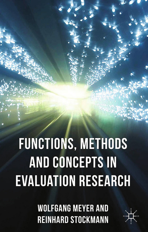 Functions, Methods and Concepts in Evaluation Research - R. Stockmann, W. Meyer