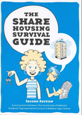 The Share Housing Survival Guide - Jacqui Swinburne, Amy Richardson