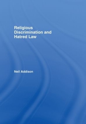 Religious Discrimination and Hatred Law - Neil Addison