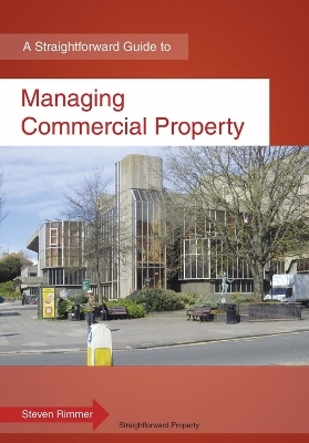 Managing Commercial Property - Steven Rimmer