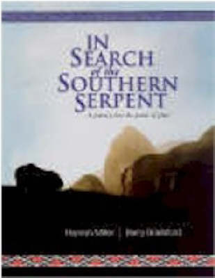 In Search of the Southern Serpent - Hamish Miller, Barry Brailsford