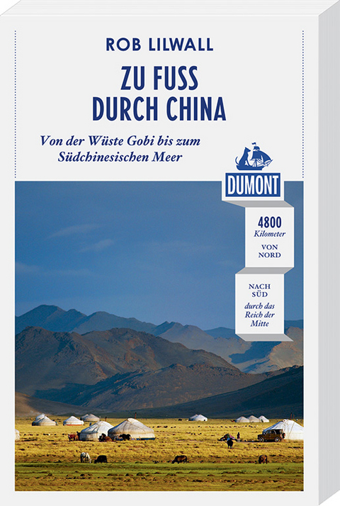 Zu Fuß durch China (DuMont Reiseabenteuer) - Rob Lilwall