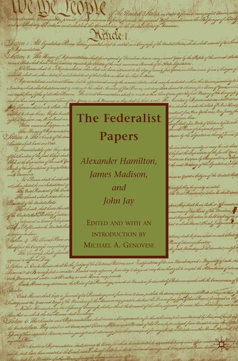 The Federalist Papers - A. Hamilton, J. Madison, J. Jay