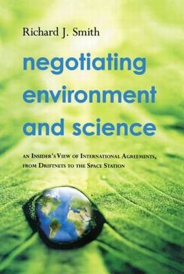 Negotiating Environment and Science - Richard J. Smith