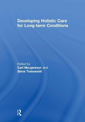 Developing Holistic Care for Long-term Conditions - 