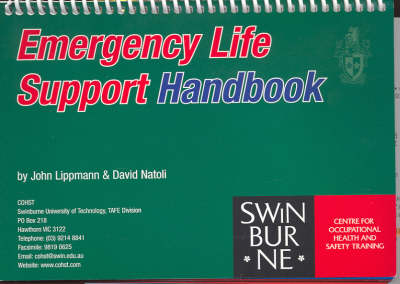 Emergency Life Support Handbook - John Lippmann, David Natoli