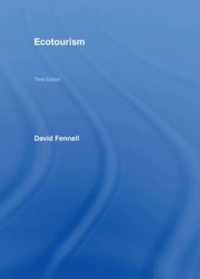 Ecotourism - David A. Fennell