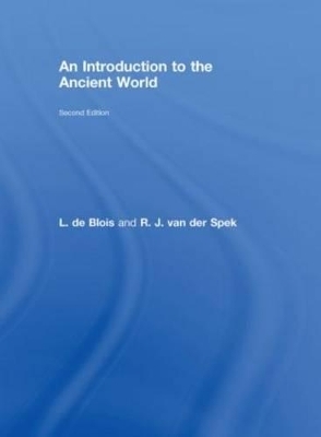 An Introduction to the Ancient World - Lukas De Blois, R.J. van der Spek