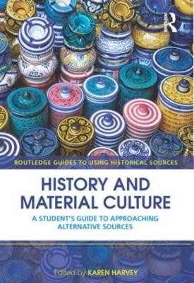 History and Material Culture - 