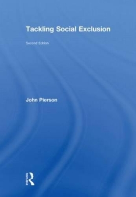 Tackling Social Exclusion - John H. Pierson