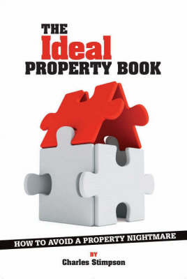 The Ideal Property Book - Charles Stimpson