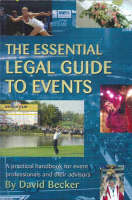 The Essential Legal Guide to Events - David Becker