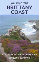 Walking the Brittany Coast - Wendy Mewes