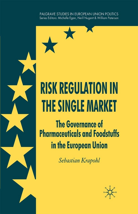 Risk Regulation in the Single Market -  Sebastian Krapohl