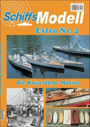 SchiffsModell Extra Nr. 4 - H Baberg, R Dahmke, D Nottelmann