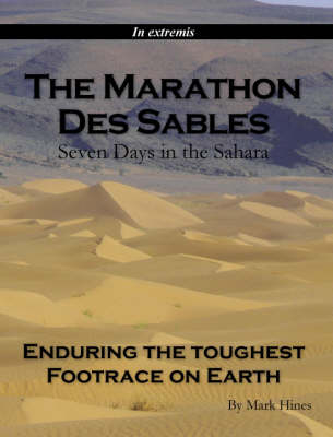 The Marathon Des Sables - Mark Hines