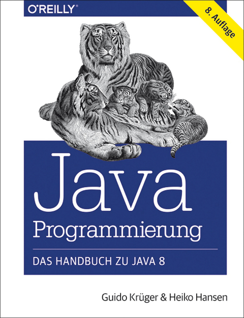 Java-Programmierung Das Handbuch Zu Java 8 - Heiko Hansen