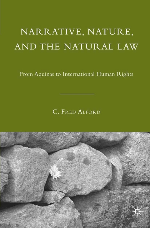 Narrative, Nature, and the Natural Law - C. Alford