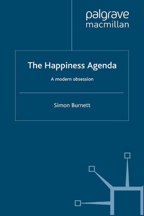 The Happiness Agenda - S. Burnett