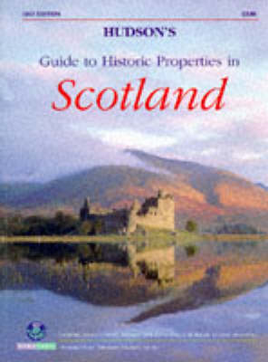 Hudson's Guide to Historic Properties in Scotland