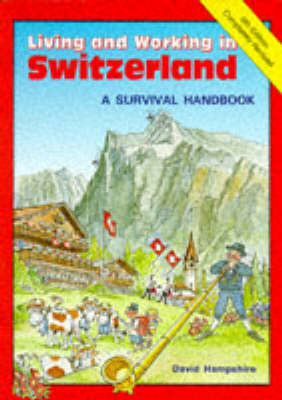 Living and Working in Switzerland - David Hampshire