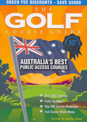 The Golf Course Guide - Selwyn Berg