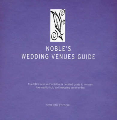 Noble's Wedding Venues Guide - Janet Simpson