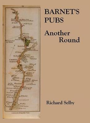 Barnet's Pubs - Richard Selby